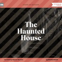 Cover - Charles Dickens - The Haunted House