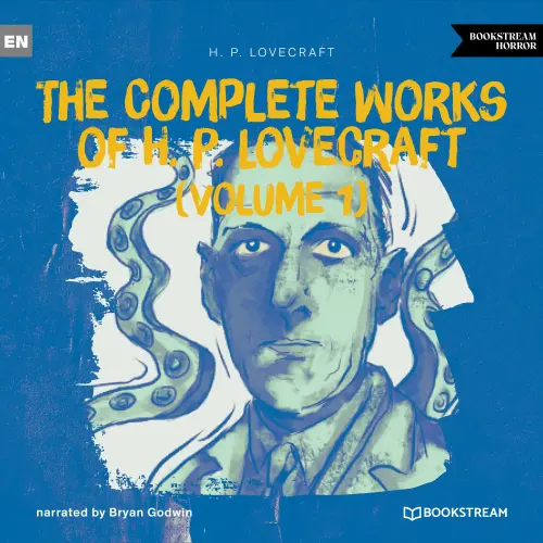 Cover - H. P. Lovecraft - The Complete Works of H. P. Lovecraft (Volume 1)