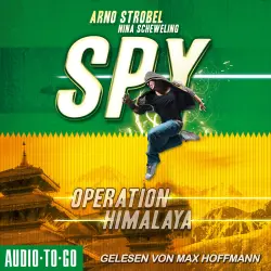 Cover - Arno Strobel - SPY - Band 3 - Operation Himalaya