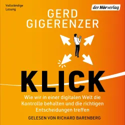 Cover - Gerd Gigerenzer - Klick - Wie wir in einer digitalen Welt die Kontrolle behalten und die richtigen Entscheidungen treffen