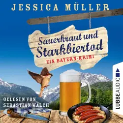 Cover - Jessica Müller - Hauptkommissar Hirschberg - Teil 6 - Sauerkraut und Starkbiertod - Ein Bayern-Krimi
