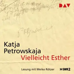 Cover - Katja Petrowskaja - Vielleicht Esther