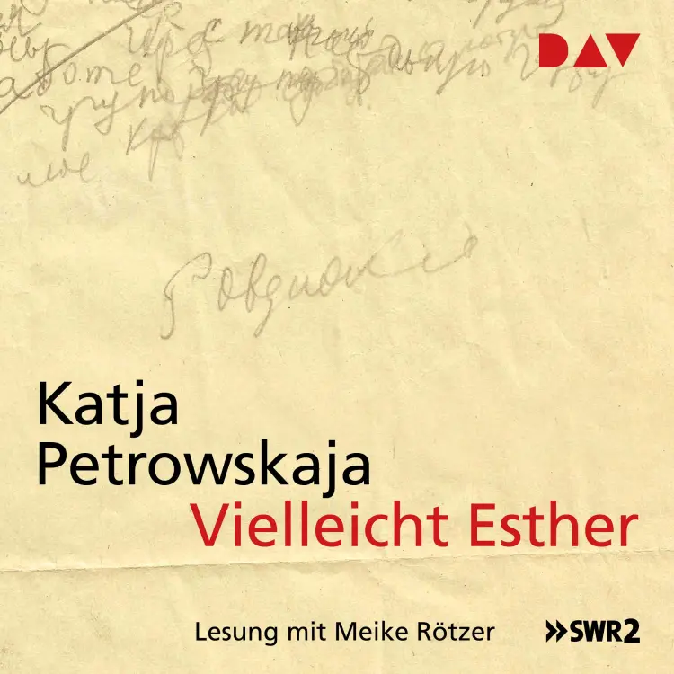 Cover von Katja Petrowskaja - Vielleicht Esther