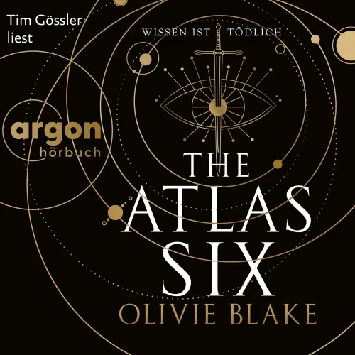 Cover von Olivie Blake - Atlas-Serie - Band 1 - The Atlas Six - Wissen ist tödlich