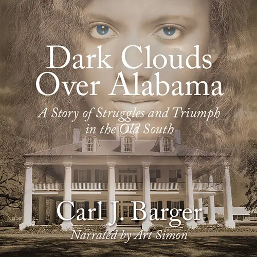Cover von Carl J. Barger - Dark Clouds Over Alabama