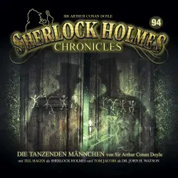 Cover - Sherlock Holmes Chronicles - Folge 94 - Die tanzenden Männchen