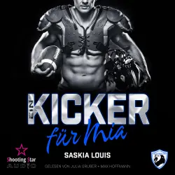 Cover - Saskia Louis - San Antonio Lions - Band 8 - Ein Kicker für Mia