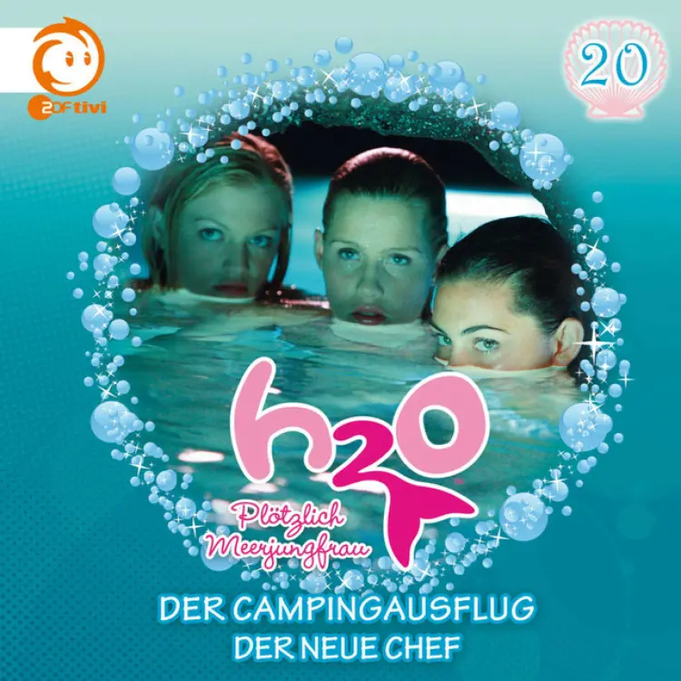 Cover von H2O - Plötzlich Meerjungfrau! - 20: Der Campingausflug / Der neue Chef