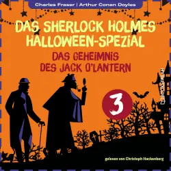 Cover - Sir Arthur Conan Doyle - Das Sherlock Holmes Halloween-Spezial - Tag 3 - Das Geheimnis des Jack O'Lantern