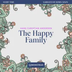 Cover - Hans Christian Andersen - Story Time - Episode 69 - The Happy Family