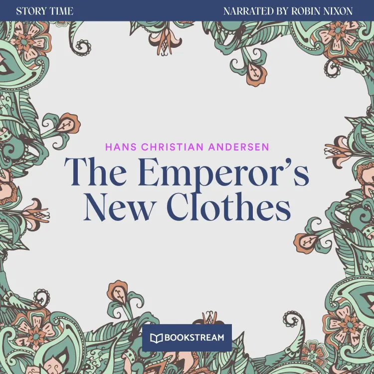 Cover von Hans Christian Andersen - Story Time - Episode 66 - The Emperor's New Clothes