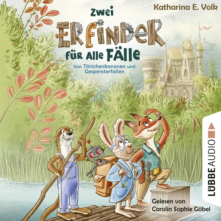 Cover von Katharina E. Volk - Zwei Erfinder für alle Fälle - Von Törtchenkanonen und Gespensterfallen