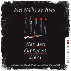 Cover - Mel Wallis de Vries - Wer den Kürzeren zieht