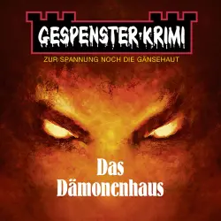 Cover - Neal Davenport - Gespenster-Krimi - Das Dämonenhaus