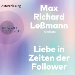 Cover - Max Richard Leßmann - Liebe in Zeiten der Follower