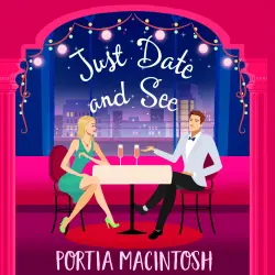 Cover - Portia MacIntosh - Just Date and See