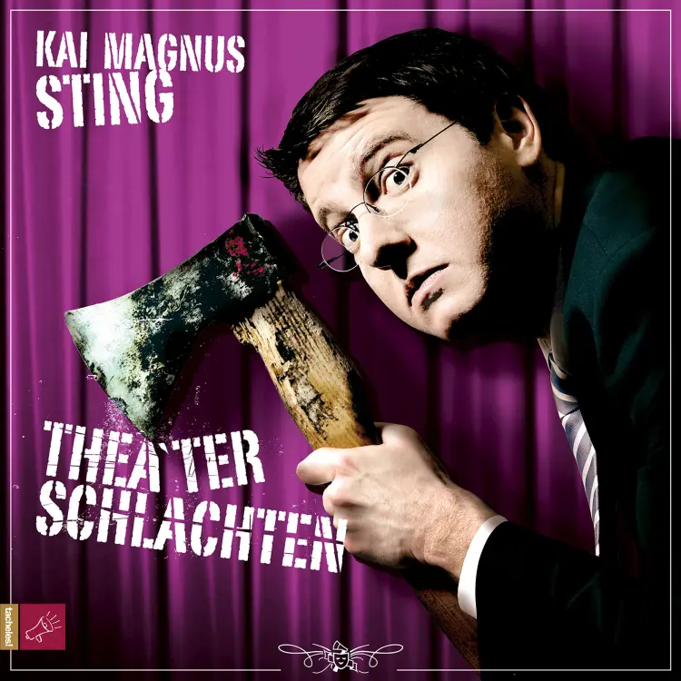 Cover von Kai Magnus Sting - Theaterschlachten