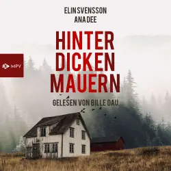 Cover - Ana Dee - Hinter dicken Mauern