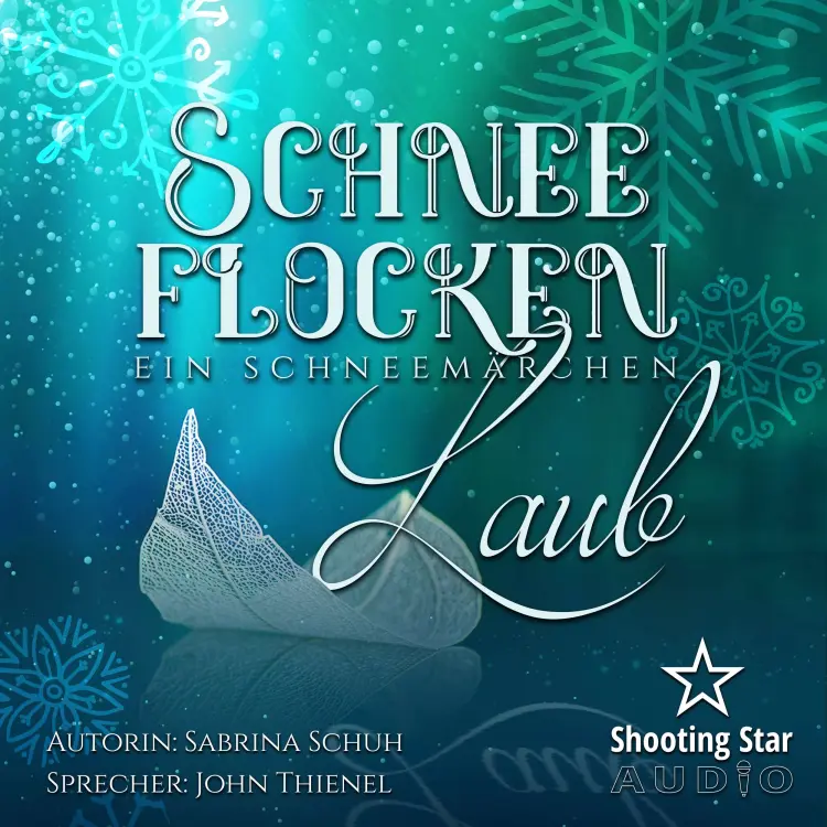Cover von Sabrina Schuh - Schneeflockenlaub - Ein Schneemärchen