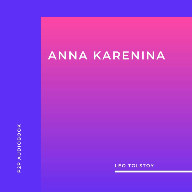 Cover von Leo Tolstoy - Anna Karenina