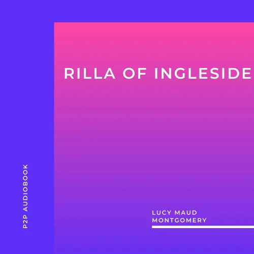 Cover von Lucy Maud Montgomery - Rilla of Ingleside
