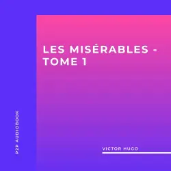 Cover - Victor Hugo - Les Misérables, Tome 1