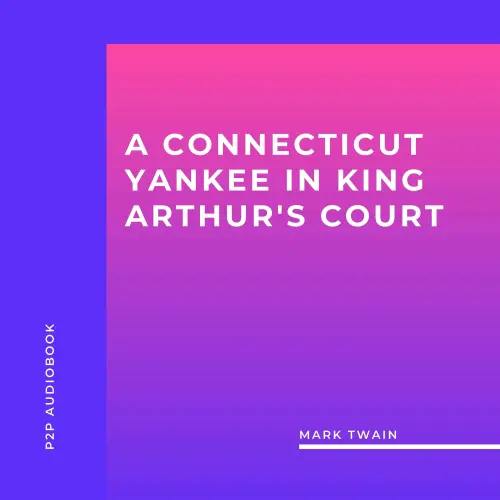 Cover von Mark Twain - A Connecticut Yankee in King Arthur's Court