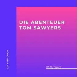 Cover - Mark Twain - Die Abenteuer Tom Sawyers