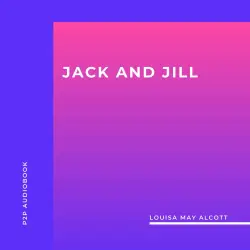 Cover - Louisa May Alcott - Jack and Jill