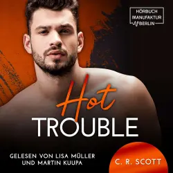Cover - C. R. Scott - Hot Trouble