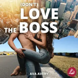 Cover - Ava Avery - (Don't) love the boss