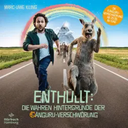 Cover - Marc-Uwe Kling - Enthüllt: Die wahren Hintergründe der Känguru-Verschwörung