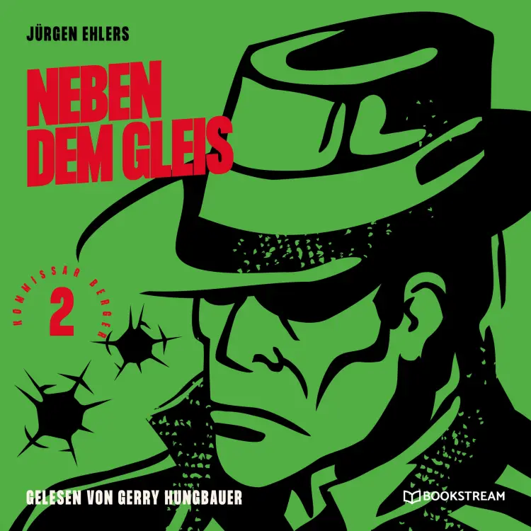 Cover von Jürgen Ehlers - Kommissar Berger - Band 2 - Neben dem Gleis