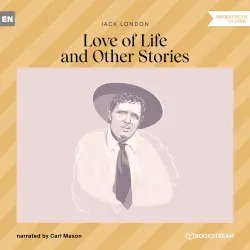 Cover - Jack London - Love of Life and Other Stories