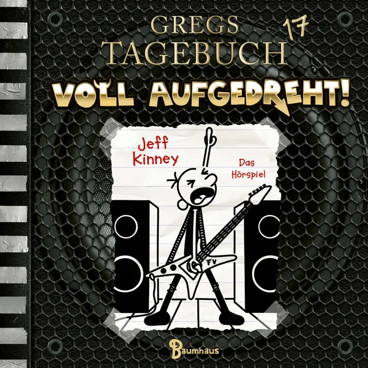 Cover von Gregs Tagebuch - Folge 17 - Voll aufgedreht!