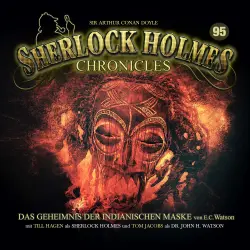 Cover - Sherlock Holmes Chronicles - Folge 95 - Das Geheimnis der indianischen Maske