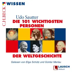 Cover - Udo Sautter - LAUSCH Wissen - Band 3 - Die 101 wichtigsten Personen der Weltgeschichte