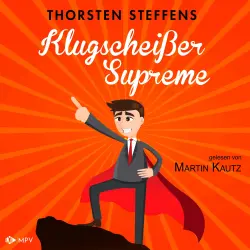 Cover - Thorsten Steffens - Klugscheißer Supreme