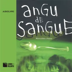 Cover - Marcelino Freire - Angu de Sangue