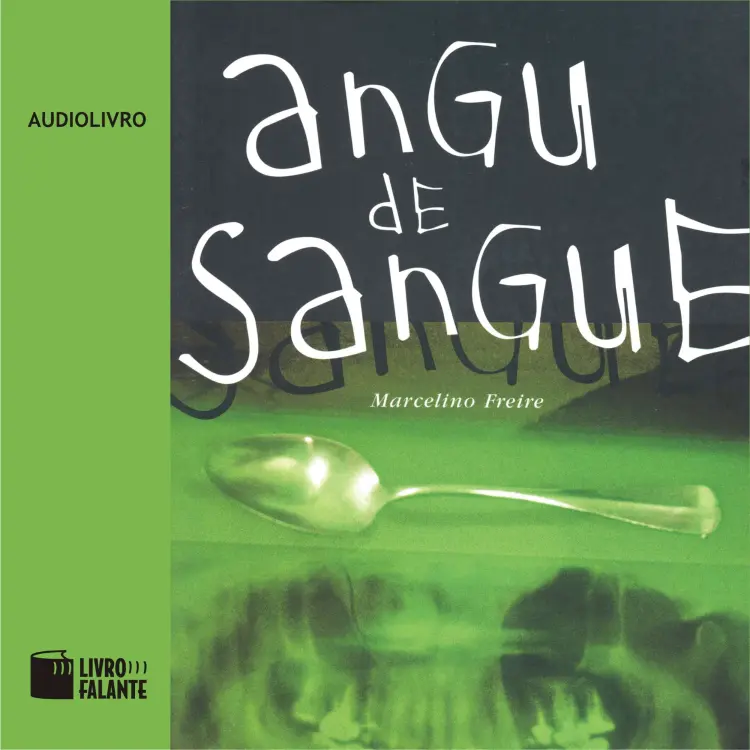 Cover von Marcelino Freire - Angu de Sangue