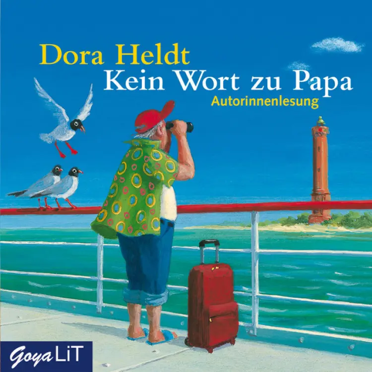 Cover von Dora Heldt - Kein Wort zu Papa (Autorinnenlesung)