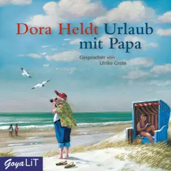 Cover - Dora Heldt - Urlaub mit Papa