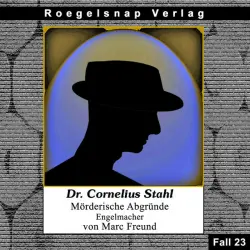 Cover - Dr. Cornelius Stahl - Mörderische Abgründe
