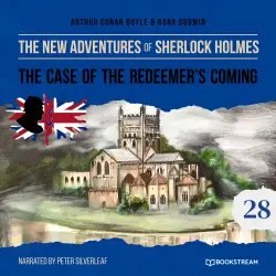 Cover - Sir Arthur Conan Doyle - The New Adventures of Sherlock Holmes - Episode 28 - The Case of the Redeemer's Coming