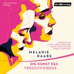 Cover - Melanie Raabe - Die Kunst des Verschwindens