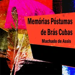 Cover - Machado de Assis - Memórias Póstumas de Brás Cubas