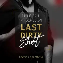 Cover - Philippa L. Andersson - Last Dirty Shot