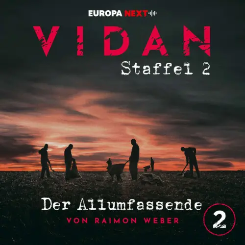 Cover von VIDAN - Staffel 2: Schrei nach Stille, Folge 2: Der Allumfassende