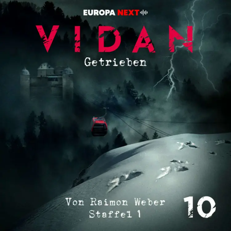 Cover von VIDAN - Staffel 1: Schrei nach Leben, Folge 10: Getrieben