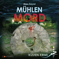 Cover - Küsten-Krimi - Folge 7: Mühlenmord Teil 2